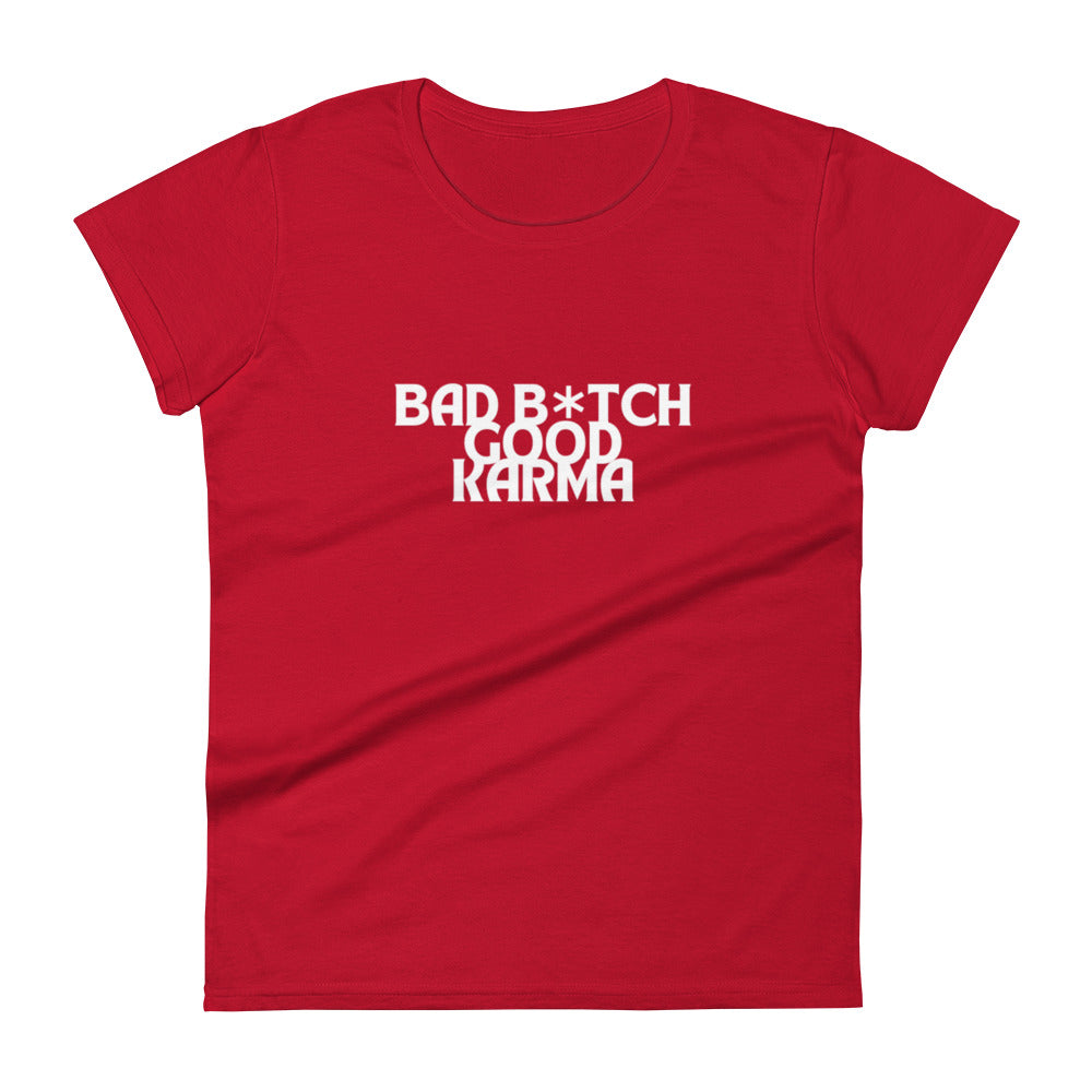 BAD B*TCH GOOD KARMA Women's short sleeve t-shirt